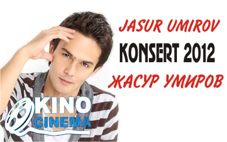 Jasur Umirov - KONSERT