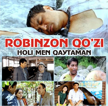 ROBINZON QO'ZI, YOKI HALI MEN QAYTAMAN