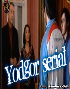 Yodgor / Ёдгор (Uzbek serial) 2013 1-5 qism HD