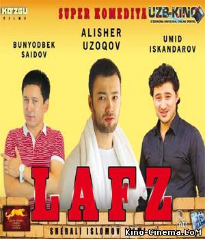 Lafz (Uzbek Film 2013)