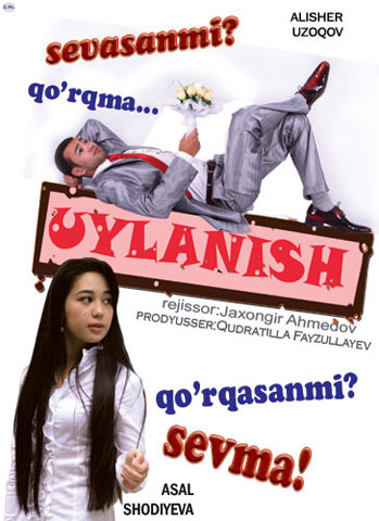 Uylanish (o'zbek film) HD 2009