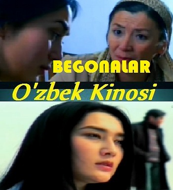 ''BEGONALAR'' (Uzbek-kino)