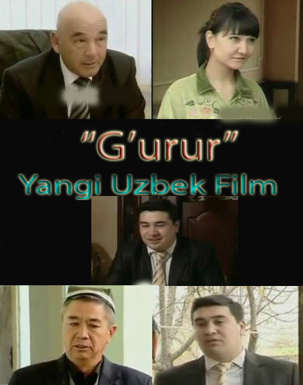 G'urur Yangi Uzbek kino 2013