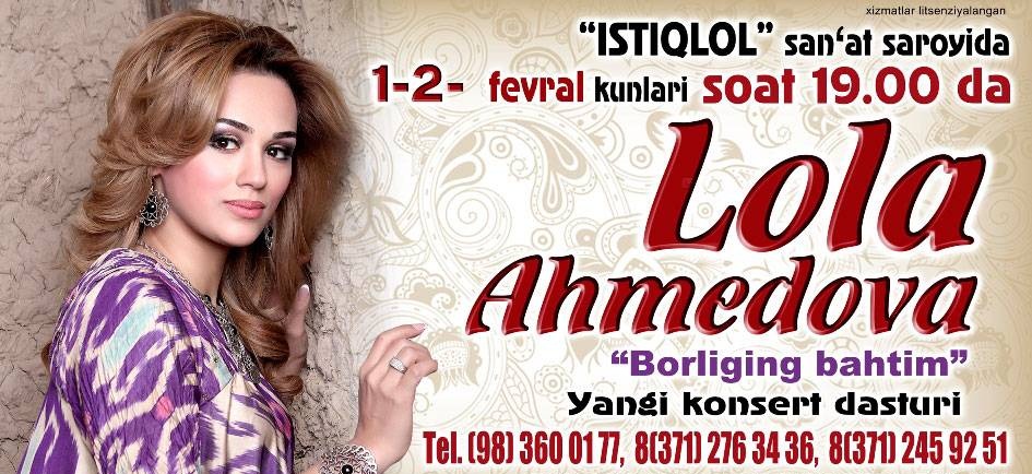 LOLA AHMEDOVA BORLIGING BAHTIM KONSERT DASTURI 2013