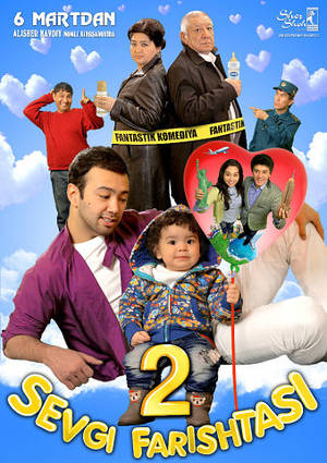 Sevgi Farishtasi 2 (Uzbek film) O'zbek kino 2013