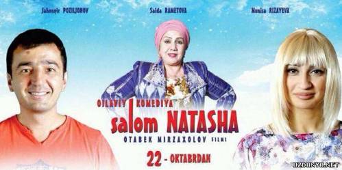 SALOM NATASHA (UZBEK FILM 2013)